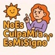 NoEsCulpaMiaEsMiSigno