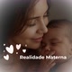 Realidade Materna