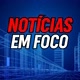 Notícias em Foco