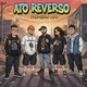 Ato.Reverso™_Oficial Banda/Rap_Rock