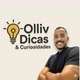 Olliv Dicas