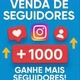 Venda de seguidores 👑👑
