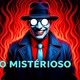 O Misterioso