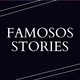 FAMOSOS STORIES