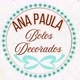ANA PAULA BOLOS DECORADOS