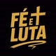 Fé e Luta