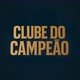 Clube do Campeão