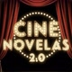 Cine Novelas 2.0 🎬