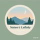 Nature's Lullaby