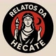 Relatos da Hécate 🌗