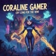Coralinegamer1