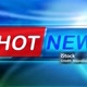 HOT NEWS