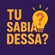 Tu Sabia Dessa?!