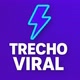 TRECHO VIRAL
