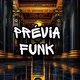 prévia funk
