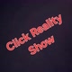 Click Reality Show