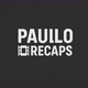 Paulo Recaps