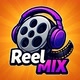 ReelMix