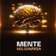Mente milionária 🧠