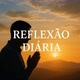 ✨️ Reflexão diária ✨️