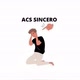 Acs Sincero
