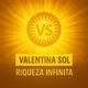 Valentina Sol☀️ Riqueza Infinta ♾️