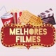 MELHORES FILMES