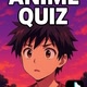 Anime quiz