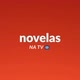 NOVELAS NA TV  📺