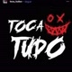 Toca de Tudo