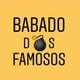 BABADO DOS FAMOSOS 💥🔥