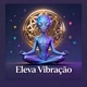 Eleva Vibração