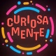 mente curiosa