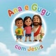 Ana e Gugu com Jesus