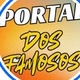 PORTAL DOS FAMOSOS