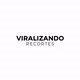 VIRALIZANDO RECORTES