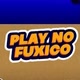 PLAY NO FUXICO