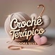 Crochê terapico. 🥰
