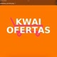 OFERTAS KWAI