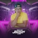 DJJAILSON LIVE