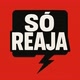 Só Reaja