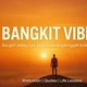 QF Bangkit vibes