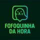 fofoquinhadahora