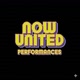 NOW UNITED PERFORMANCES