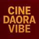 Cine Daora Vibe