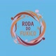 rodadofuxico