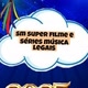 Sm supe filme séries legais e musica
