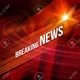 BREAKING NEWS