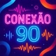Conexão 90🌏🔥