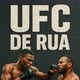 UFC DE RUA